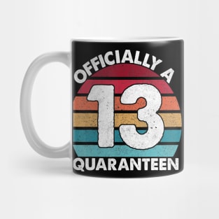 13th Birthday Oficially a Quarann nager 13 Years Old Mug